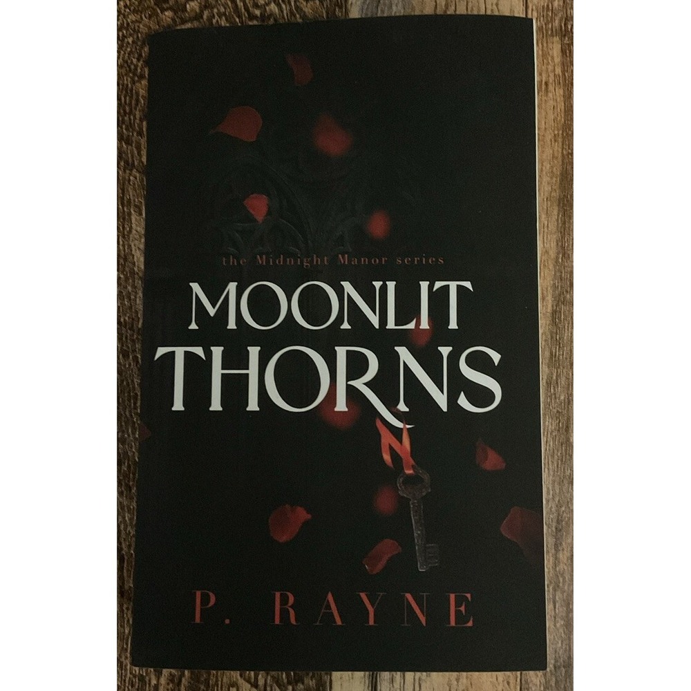 Moonlit Thorns: The Midnight Manor Series By. P. Rayne